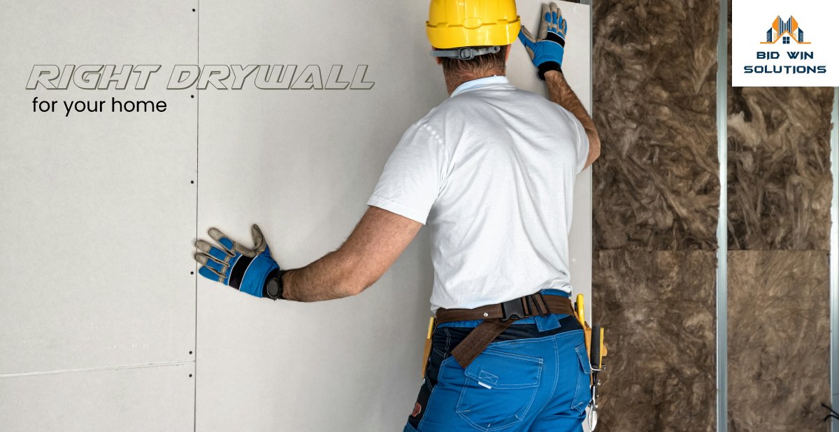 Choosing the Right Drywall