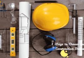 7 Ways to Choose the Right Construction Materials