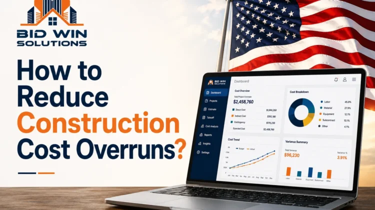 How to Reduce Construction Cost Overruns?